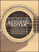 Build Your Own Acoustic Guitar book cover